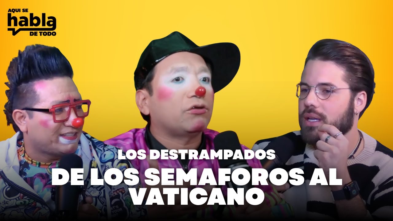 LOS DESTRAMPADOS: DE LOS SEMAFOROS AL VATICANO | WILLIAM VALDES