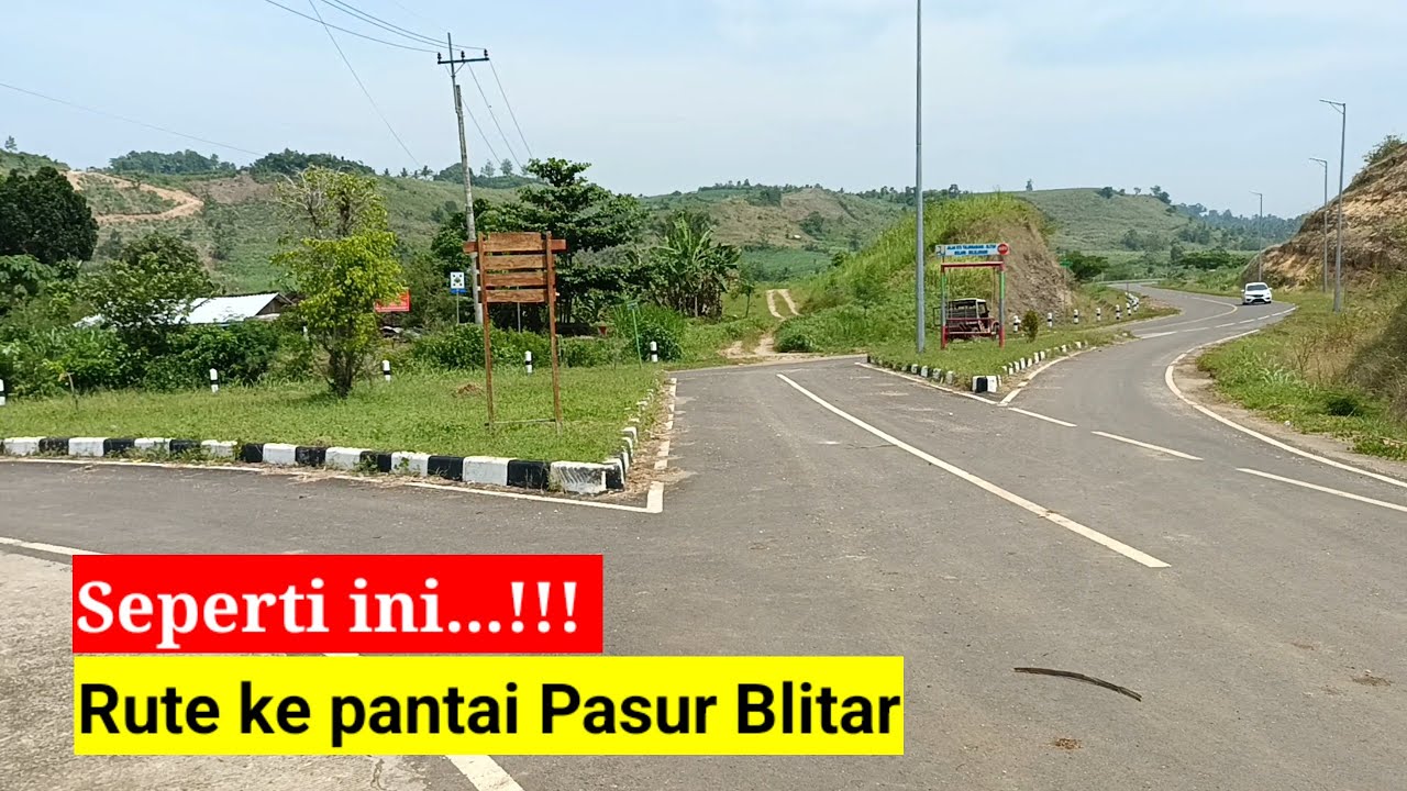 Ternyata seperti ini....!!!! Rute ke pantai Pasur Blitar dari Jalur Lintas Selatan