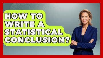How To Write A Statistical Conclusion? - The Friendly Statistician