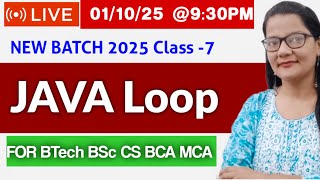 JAVA LOOP|JAVA PROGRAMMING|CLASS 7|DR. ZEENAT HASAN