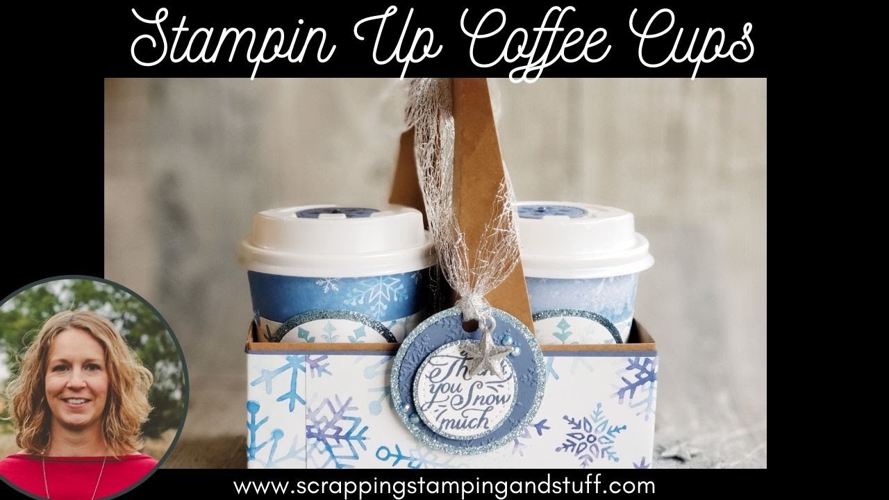 Stampin Up Coffee Cups For Adorable DIY Gifts