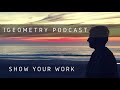 Show Your Work. Blog, Vlog, Write, Create and Develop!