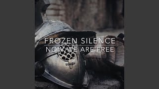 Now We Are Free (From 