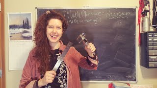 Math in Making: Precision!