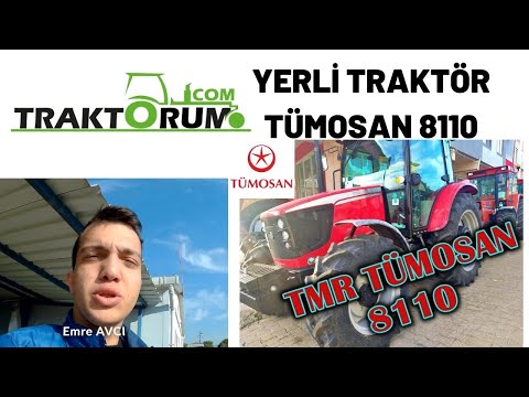 Yerli Traktör Tümosan 8110 TMR İnceleme
