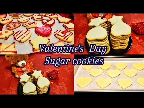 Valentine's Day sugar cookies recipe|heart sugar cookies#valentine# ...