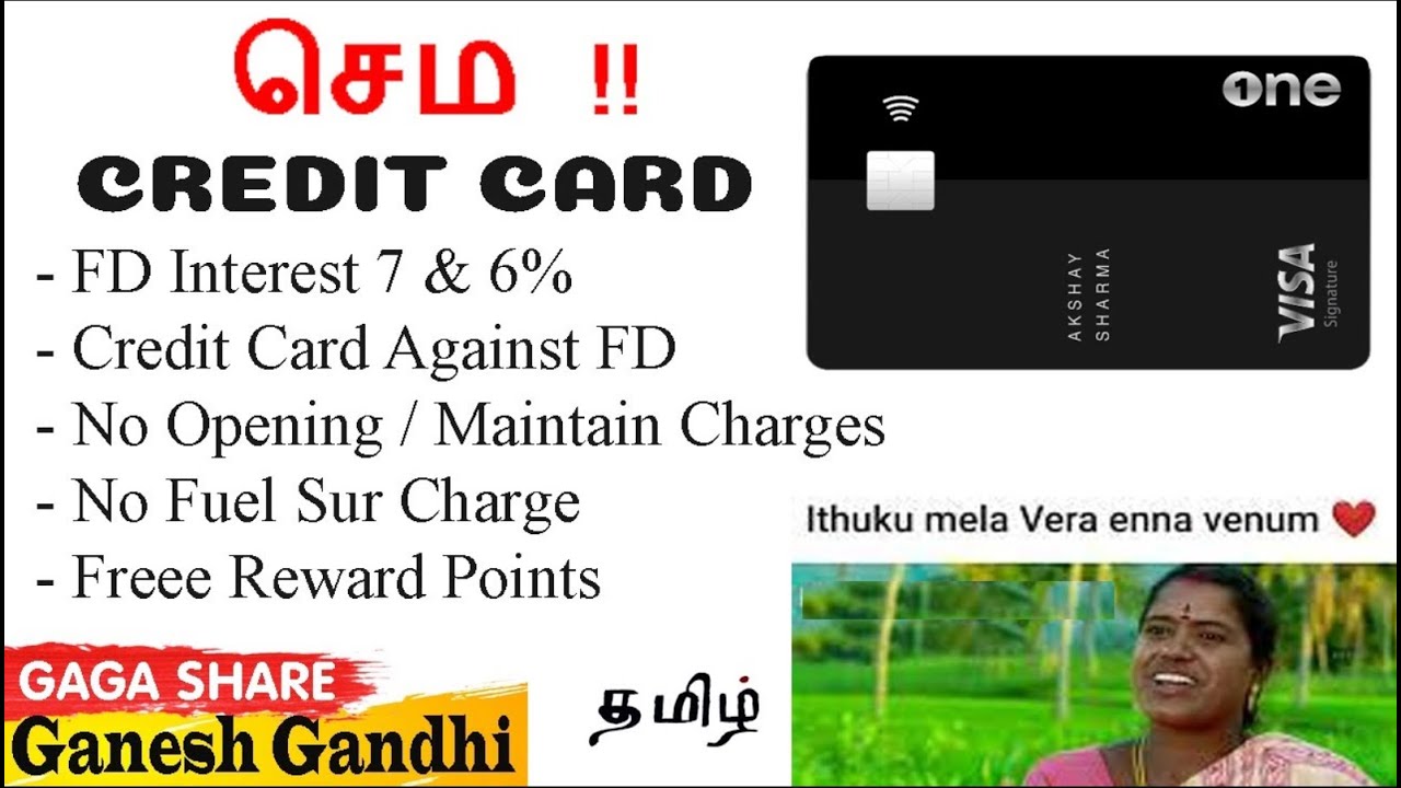 1கல்லு, 5மாங்கா, செம. | இந்த ஒரு கிரெடிட் கார்டு போதும், மத்தது எல்லாம் காலி ! FD ₹2000 -7% Interest 1கல்லு, 5மாங்கா, செம. | இந்த ஒரு கிரெடிட் கார்டு போதும், மத்தது எல்லாம் காலி ! FD ₹2000 -7% Interest