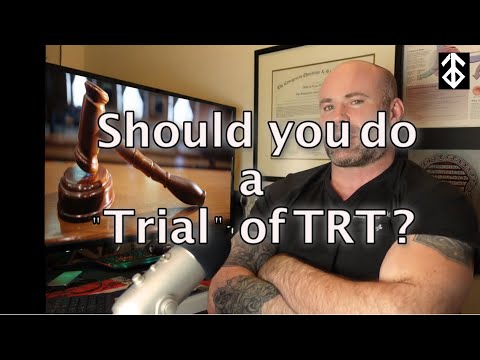 Should you do a "trial" of TRT?