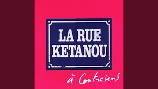 Video thumbnail of "La Rue Kétanou - Derrière ses cheveux longs"