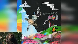 Coldplay - Adventure Of A Lifetime (KaktuZ RemiX)