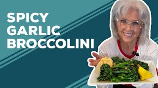 Love & Best Dishes: Spicy Garlic Broccolini Recipe | Easy Recipes for Dinner by Paula Deen 3,662 views 11 hours ago 5 minutes, 34 seconds