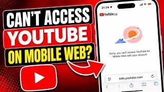 YouTube Sorry you can't access youtube for mobile web with your account problem iphone & Android