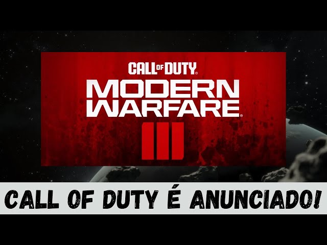 CALL OF DUTY MODERN WARFARE III ANUNCIADO