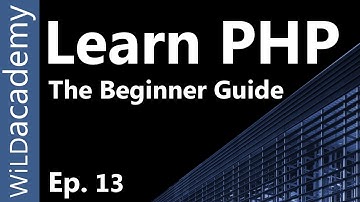 Learn PHP - PHP Programming Tutorial - 13