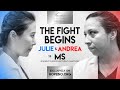 The Fight Begins | Hope Bio vs. MS