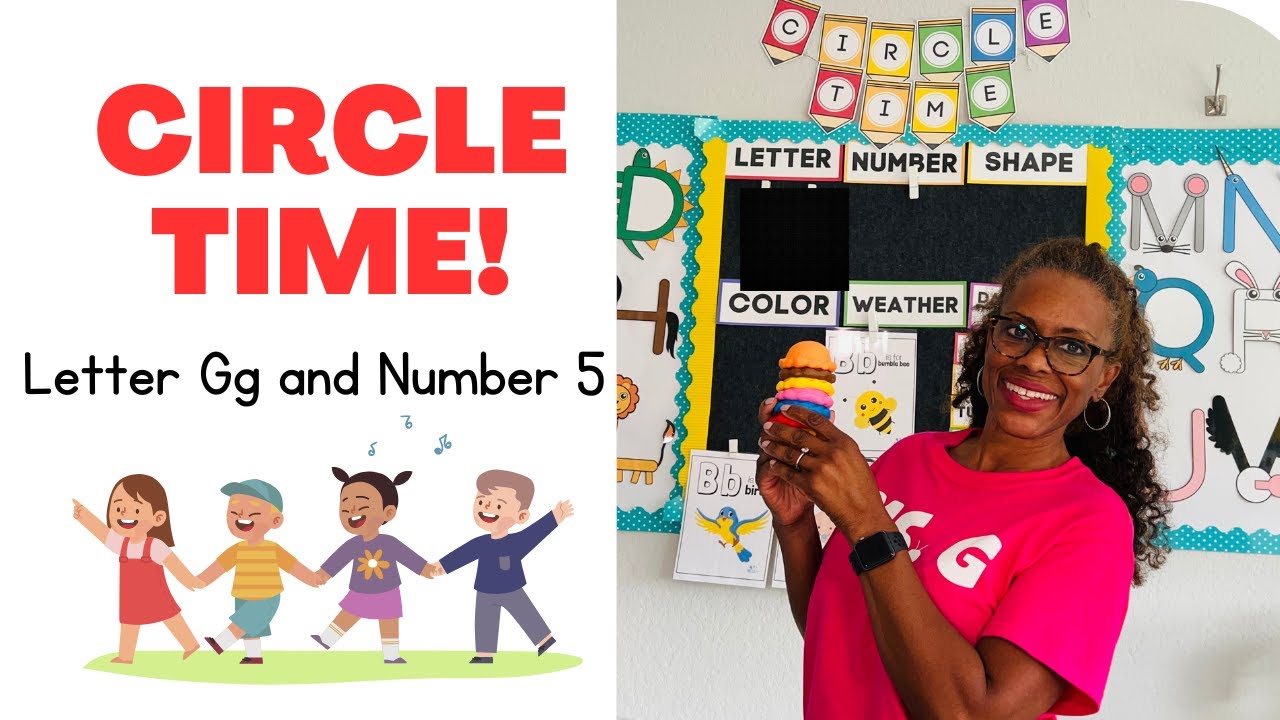 Circle Time Letter G and Number 5 YouTube