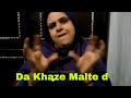 Da khaze malte dtemplate  sunia sha template  pashto kanzal  pashto kanzal template  mus