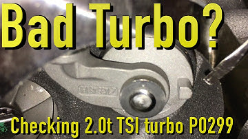 Does Your VW/Audi 2.0t TSI Have A Bad Turbo