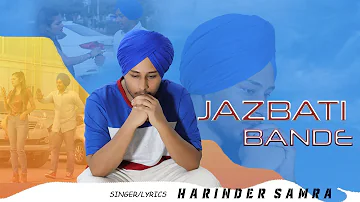 Jazbati Bande (Official Video) - Harinder Samra | Dreamboydb | Sad Song