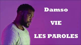 Damso   Vie 🖖🏾 Lyrics (Parole Officiel)