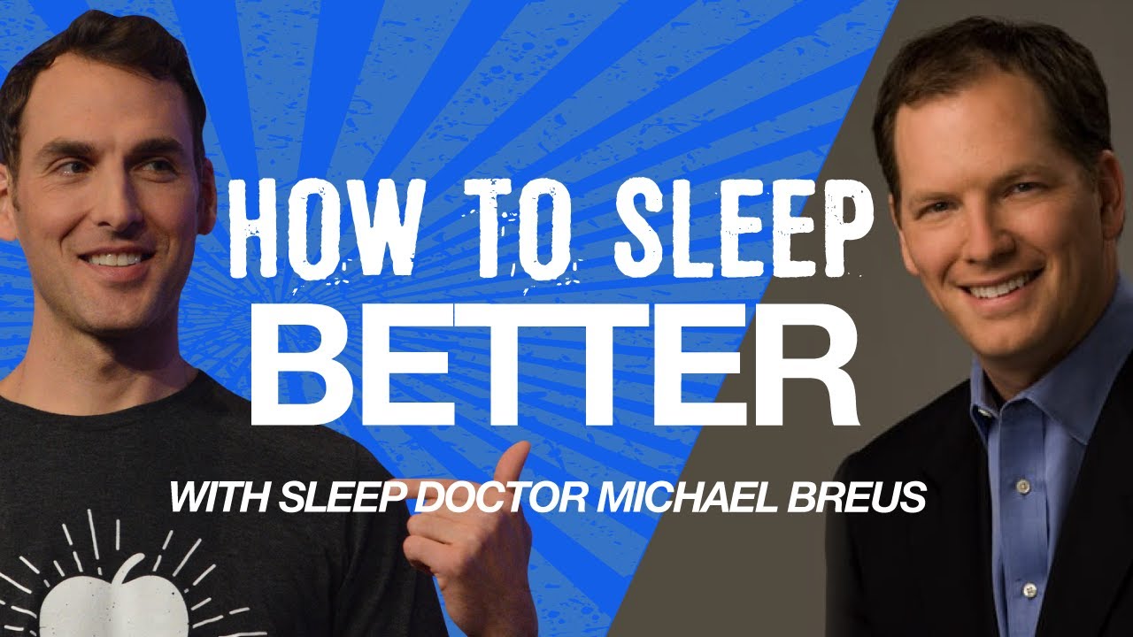 How to Sleep Better Sleep Doctor Michael Breus on How To Sleep Well