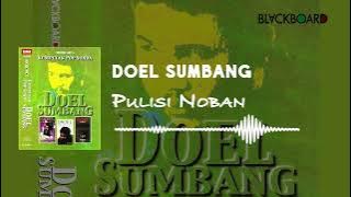 Doel SUmbang - Pulisi Noban
