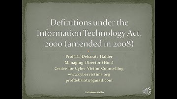 Understanding the basic definitions under the Information Technology Act, 2000(amended in 2008)