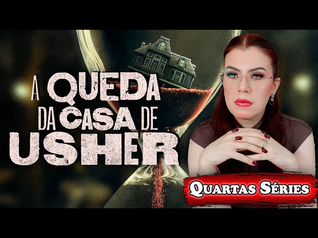 A Queda da Casa de Usher  Netflix divulga trailer da nova série