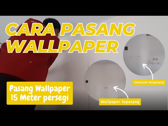 TUTORIAL PASANG WALLPAPER DINDING |HOW TO APPLY WALLPAPER Jual Wallpaper 085287651175