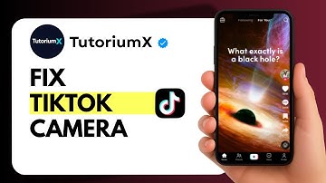 How to Fix TikTok Camera Not Working (2025)