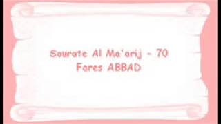Sourate Al Ma'arij - (70) - Fares Abbad
