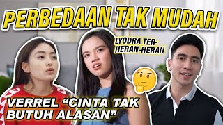 LYODRA HERAN DENGAN KISAH CINTA VERREL BRAMASTA 'CINTA TAK BUTUH ALASAN'