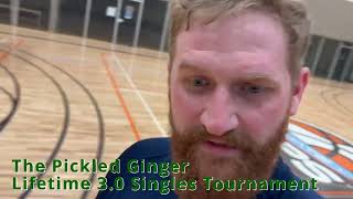 3.0 Lifetime Men's Singles Pickleball  Tournament - Game 2