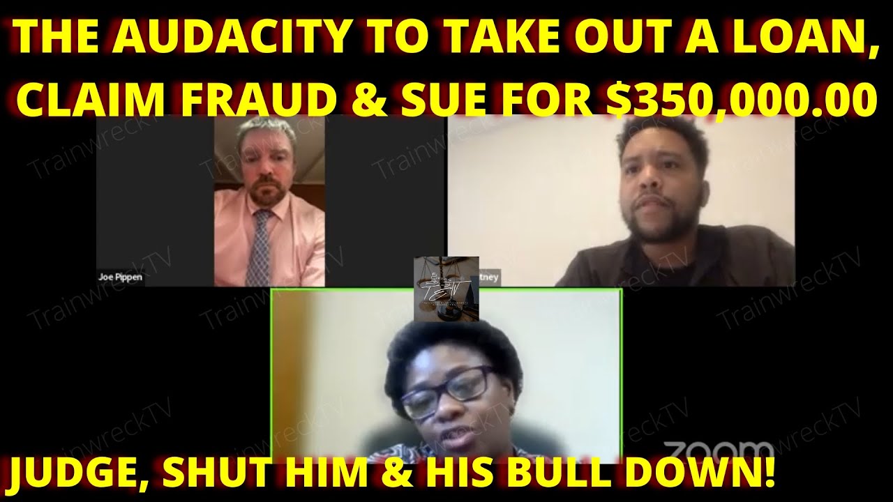 The AUDACITY that some people have, he took out a loan claimed fraud & sued for 350K