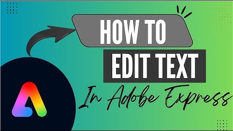 How to Customize Text in Adobe Express Projects - Here