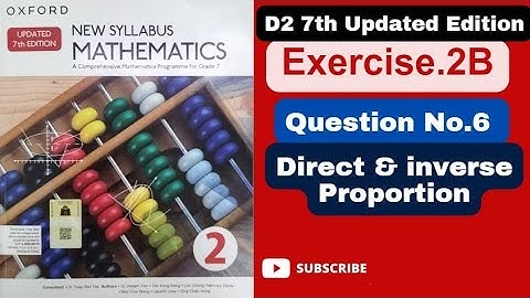 Question #6 Exercise 2B D2|updated 7th edition|Book 2| Direct and inverse proportions