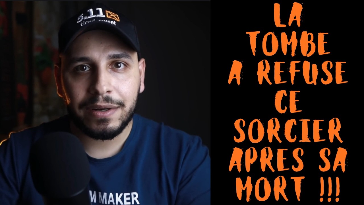 LA TOMBE A REFUSE CE SORCIER APRES SA MORT ! TU N'ES PAS PRET !