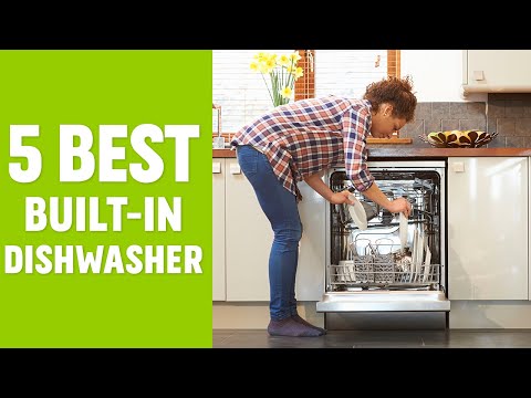 5 Best Dishwasher for Your Kitchen