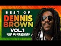 🔥 BEST OF DENNIS BROWN - The Crown Prince of Reggae{THE PROMISE LAND, MONEY IN MY POCKET, WILD FIRE}