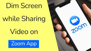 How to Turn On Dim Screen Share Video on Zoom App Meeting or Webinar?