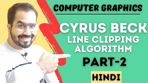 Cyrus Beck Line Clipping Algorithm Part-2 Explained in Hindi l Computer Graphics Course