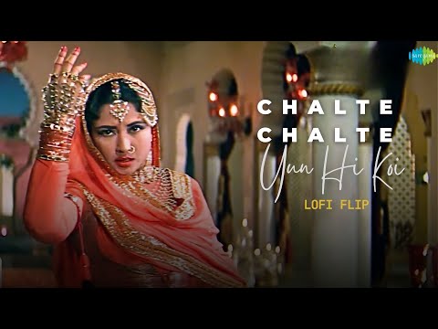 Chalte Chalte Yun Hi Koi Lofi Flip - A Nostalgic Collaboration with Saregama | Lofi Trap | Bass