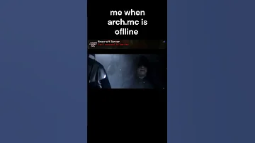 Me When Arch Mc Is Offline Archmc Minecraft Survival 