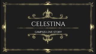 Campus Love Story I Celestina