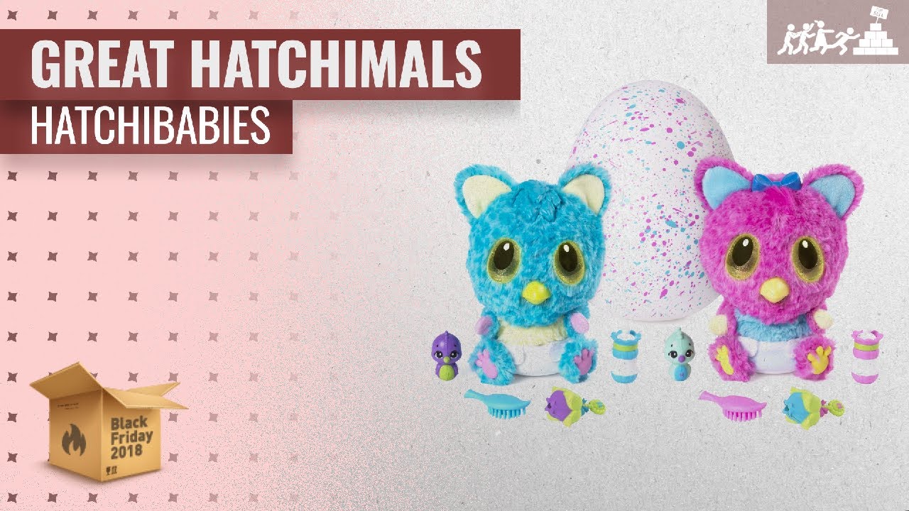 Up To 33% Off Hatchimals HatchiBabies Black Friday / Cyber Monday 2018 | US Black Friday 2018