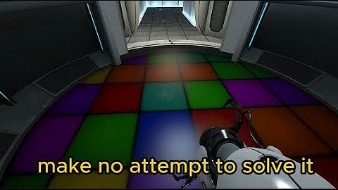 GLaDOS: This next test is impossible, make no attempt to solve it.