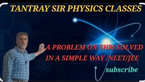 A PROBLEM ON SHM SOLVED IN A SIMPLE WAY #NEET #JEE #PHYSICS #STUDENTS