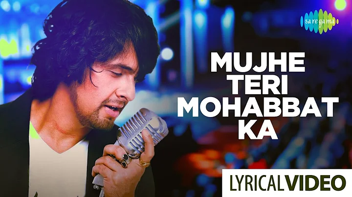 Mujhe Teri Mohabbat Ka Sahara | Sonu Nigam Live Co...