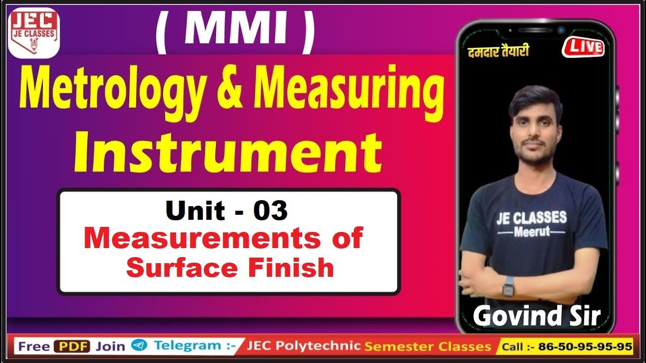 #13 Metrology & Measuring Instrument ( MMI ) 6th Semester Class By ...