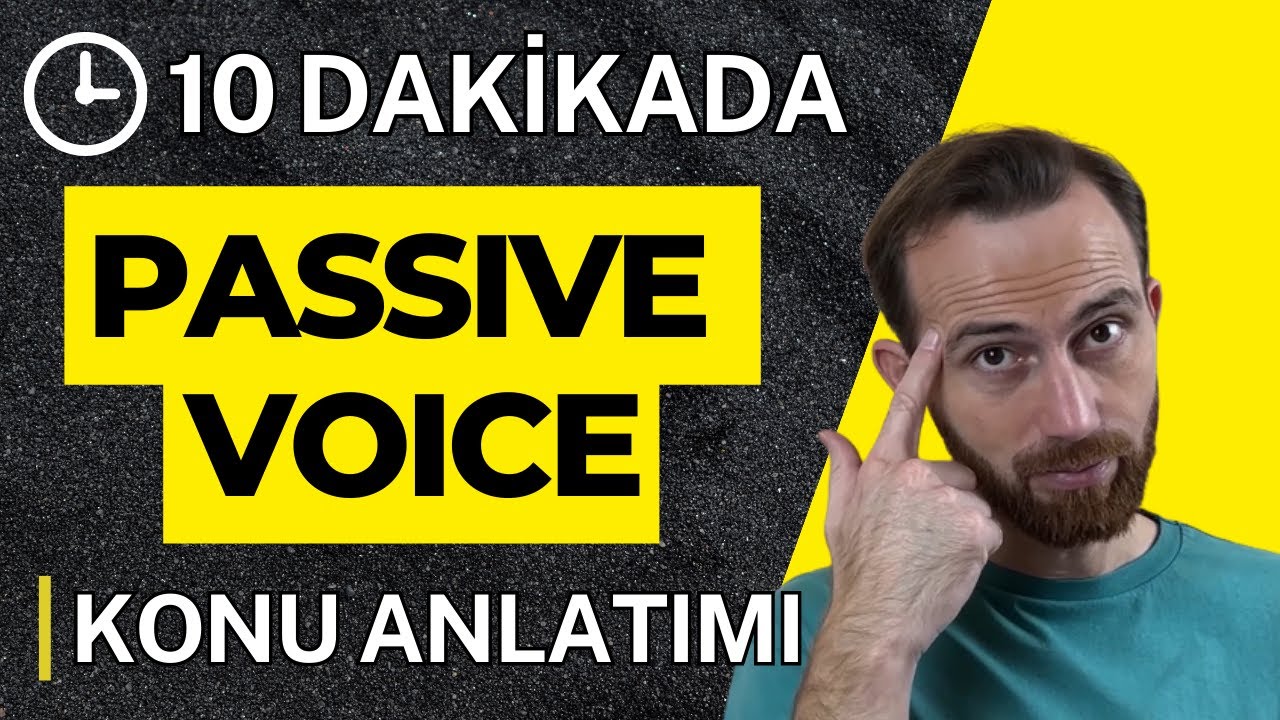ACTIVE PASSIVE KONU ANLATIMI ✍️ Örneklerle Active/Passive Voice 👨‍🎓 2023 YDS, YDT, YKSDİL ve YÖKDİL